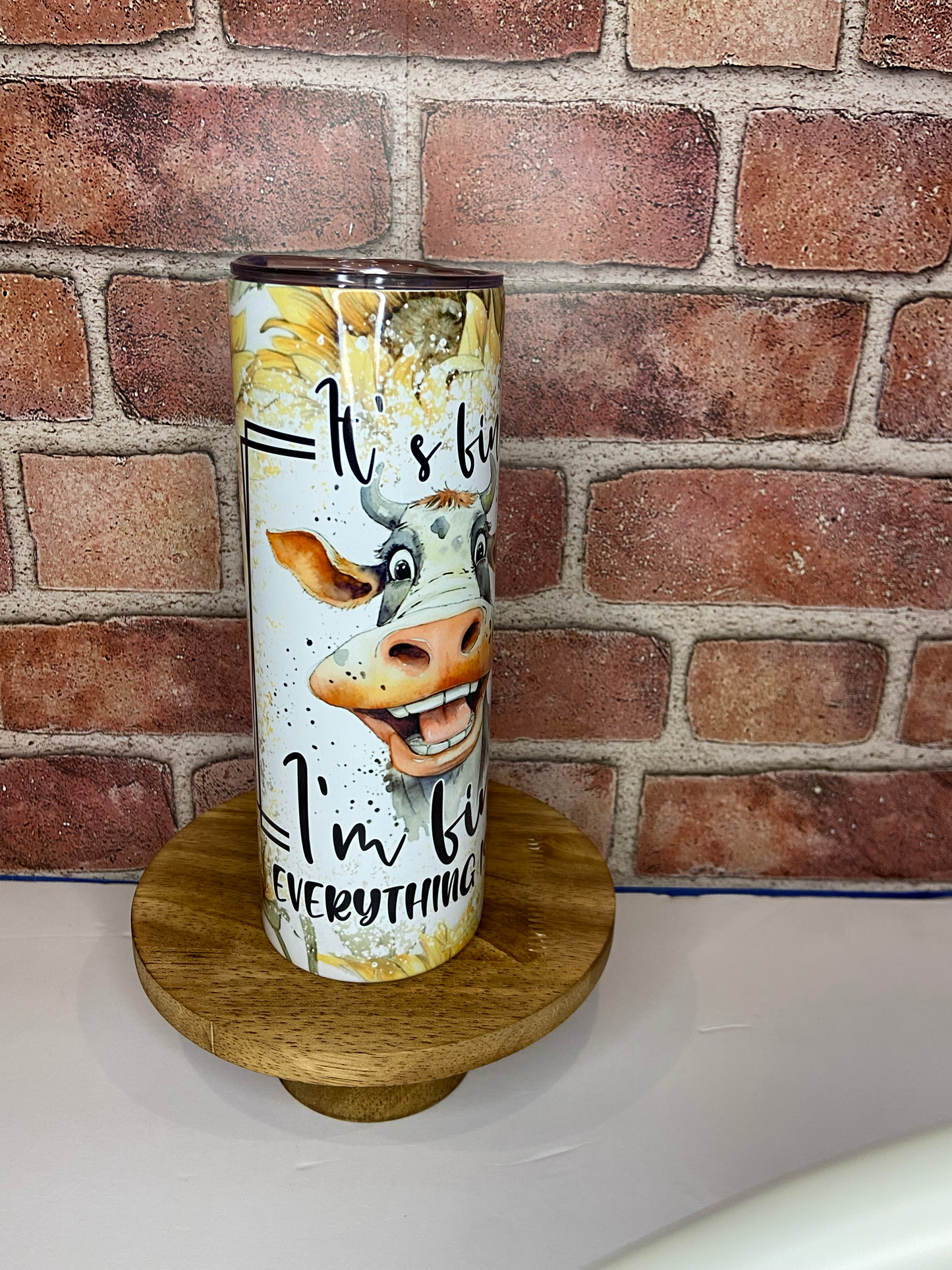 It's Fine Cow' 20 oz Skinny Tumbler